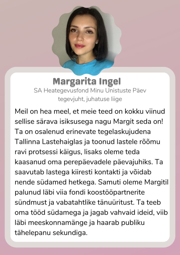 Margarita Ingel_Minu Unistuste Päeva tegevjuht_ tagasiside Margit Järvoja kohta